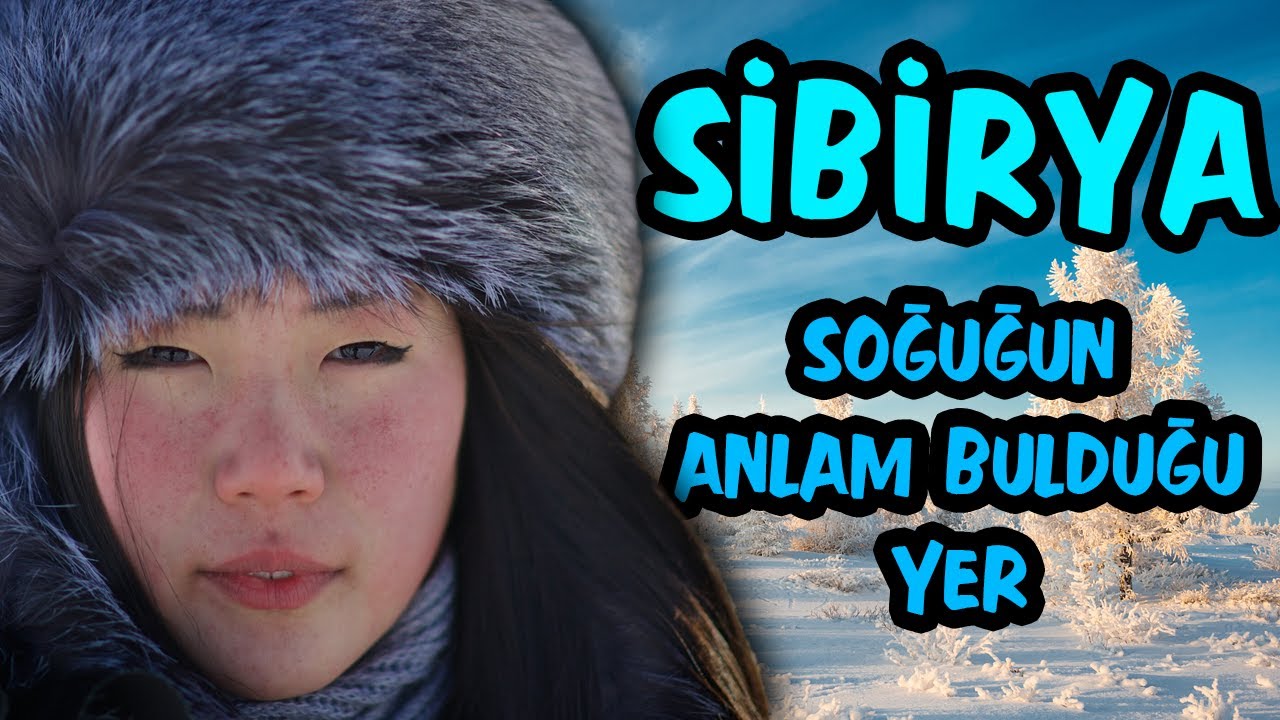 Sibirya’nın iklim özellikleri ve coğrafi yapısı