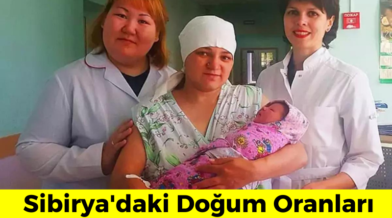 Sibiryadaki doğum oranları