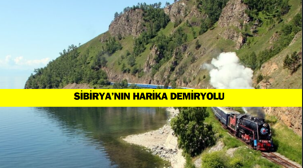 Sibirya Demiryolu: Dünyanın En Uzun Tren Yolculuğu